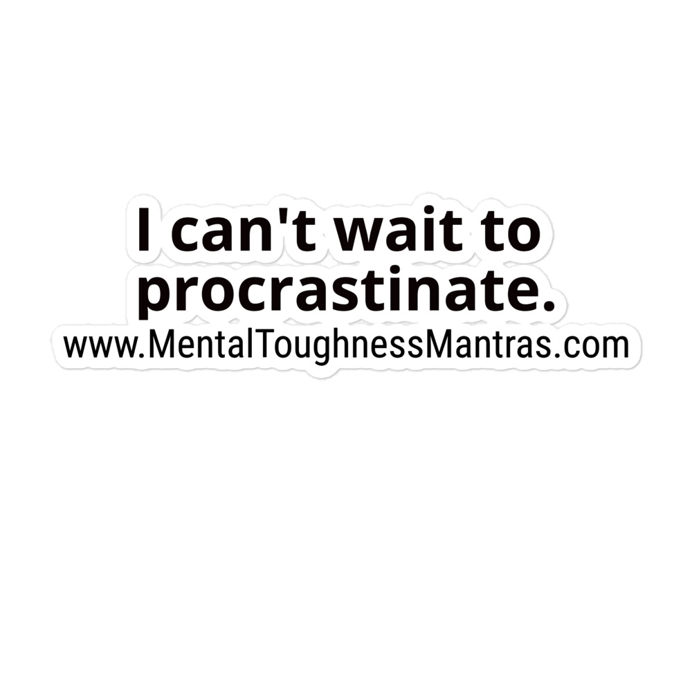 I can't wait to procrastinate - Bubble-free Stickers - Image 3