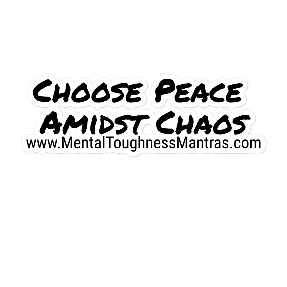 I Choose Peace Amidst Chaos - Bubble-free Stickers - Image 3