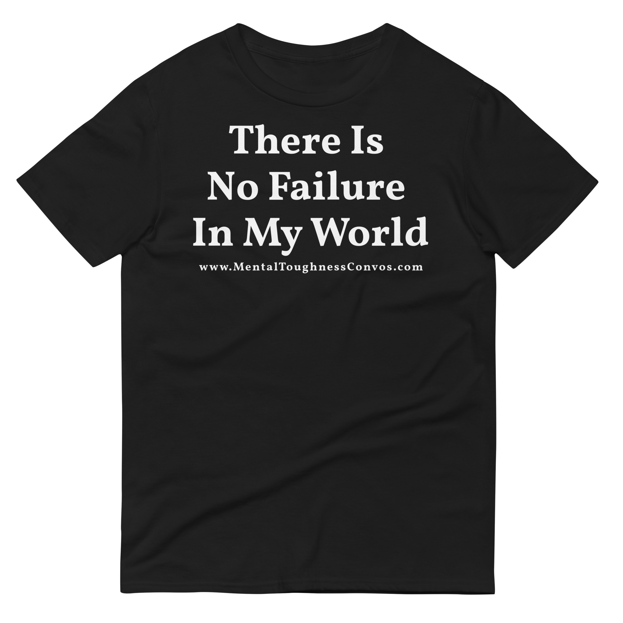 There Is No Failure In My World - Unisex T-shirt - Image 2