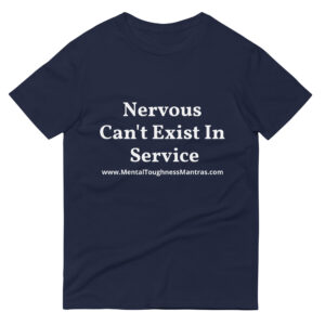 Nervous Can't Exist In Service - Unisex T-shirt
