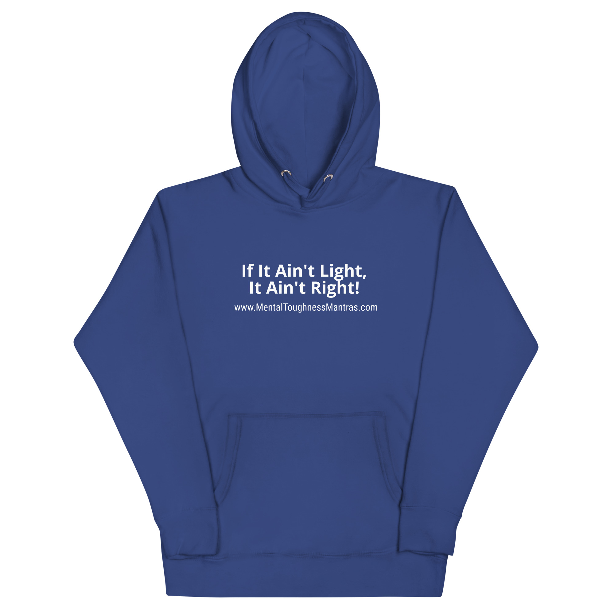 If It Ain't Light, It Ain't Right! - Hoodie - Image 5