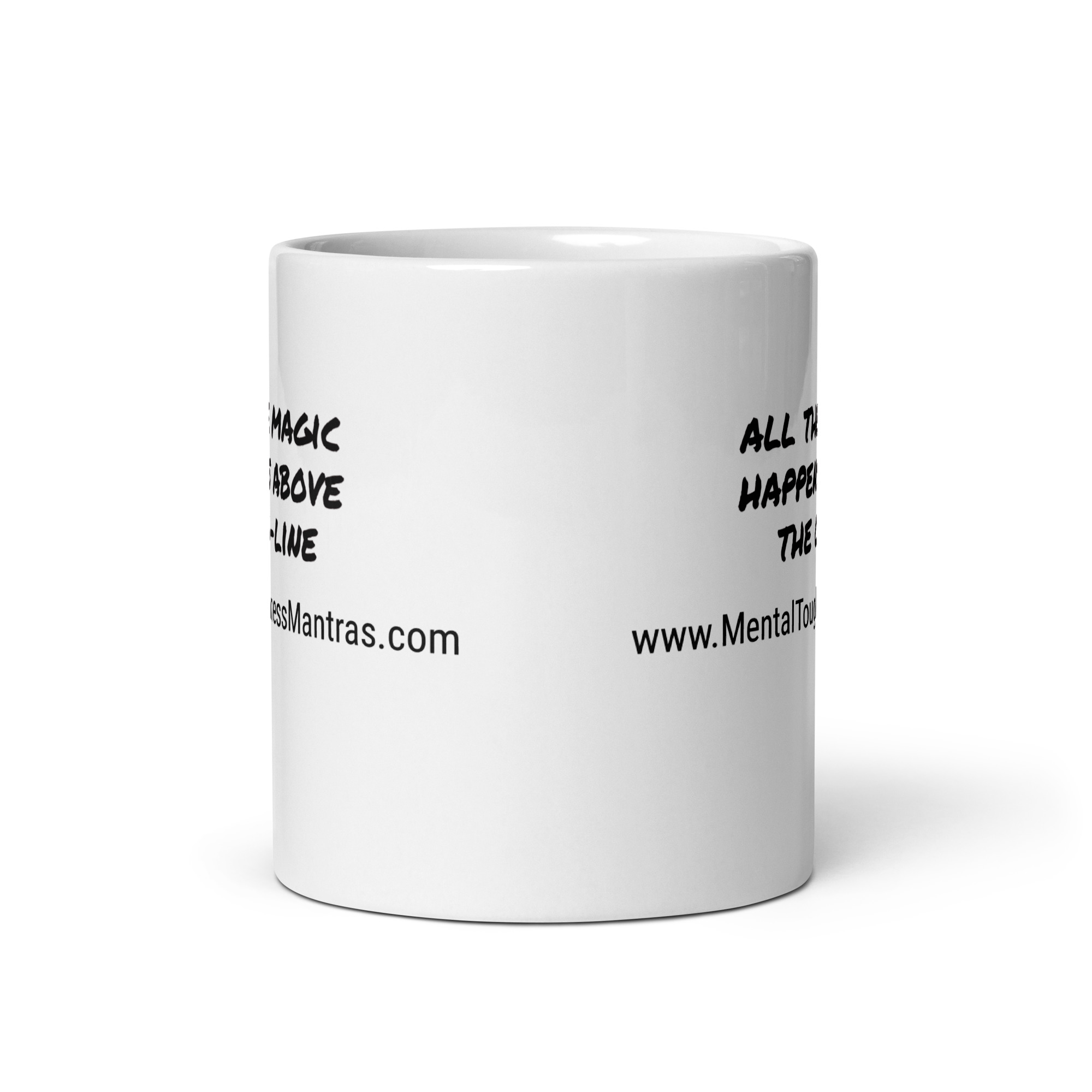 all the magic happens above the o-line - White Glossy Mug - Image 4