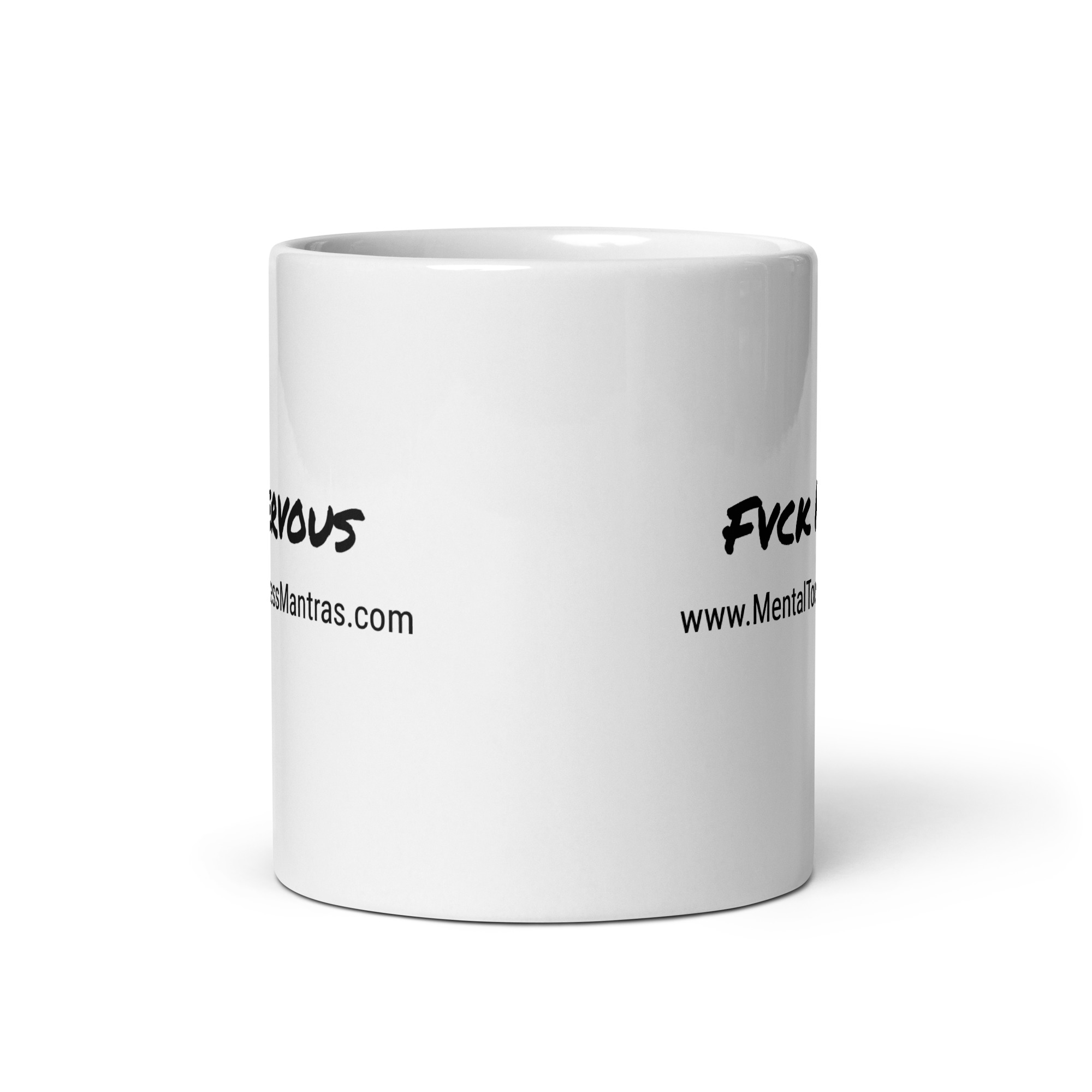 Fvck Nervous - White Glossy Mug - Image 4