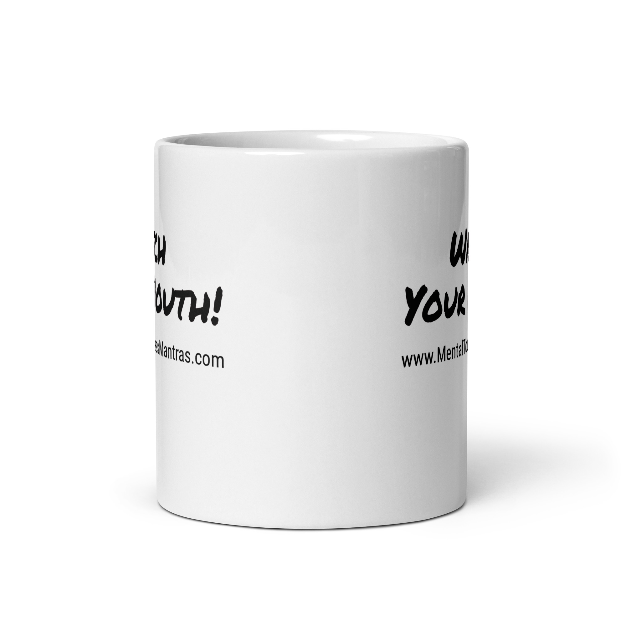 Watch Your Mouth! - White Glossy Mug - Image 4