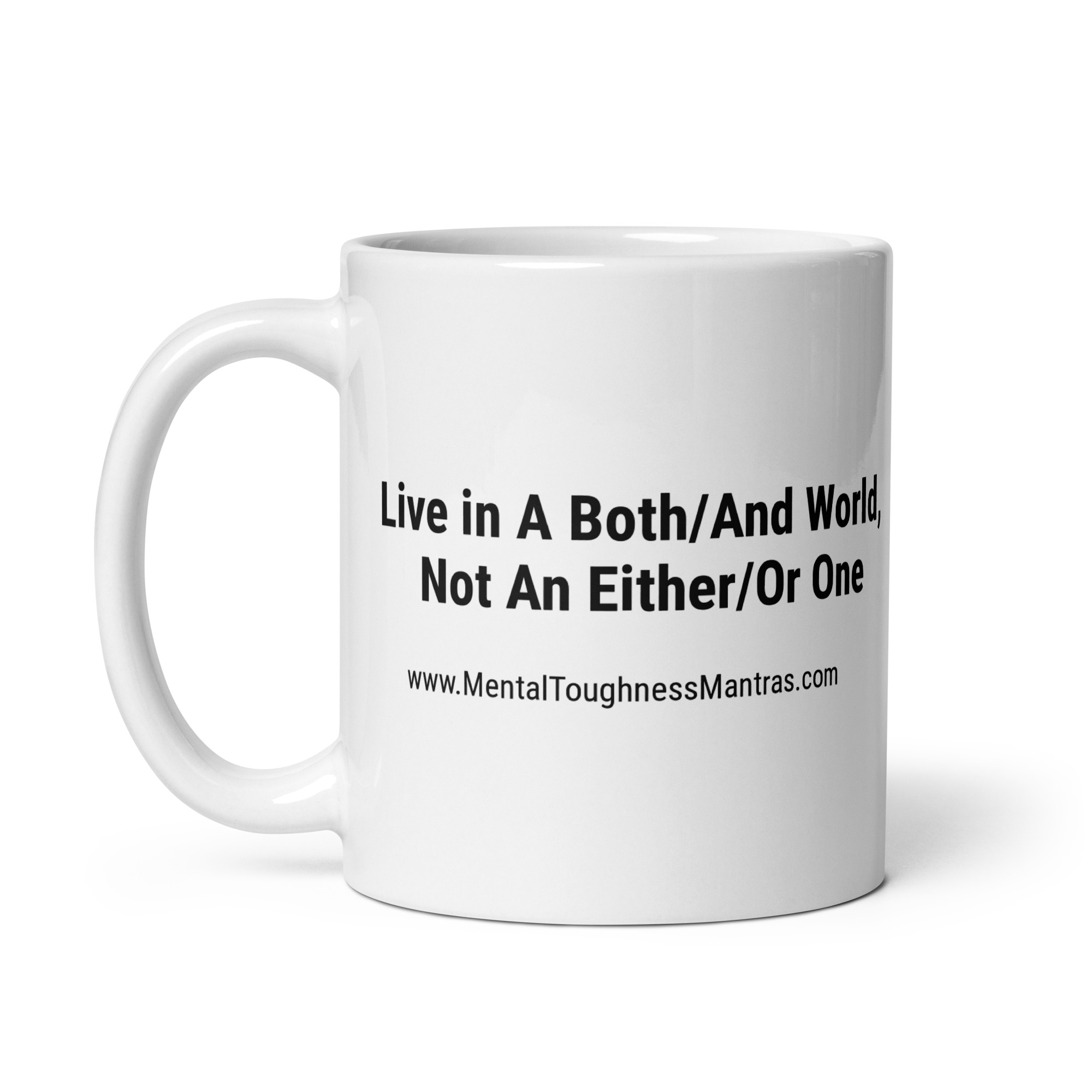 Live in A Both/And World, Not An Either/Or One - Mug - Image 2
