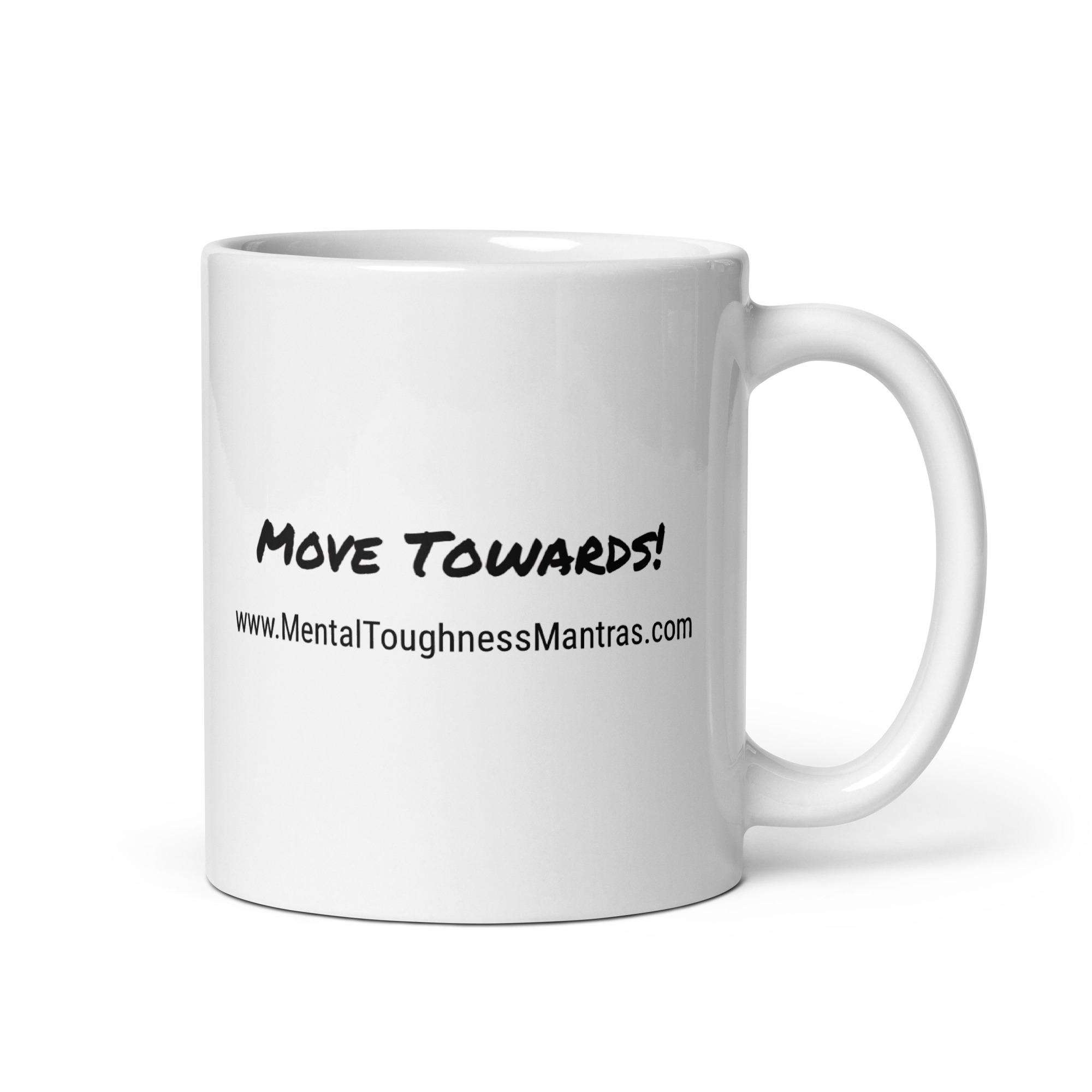 Move Towards! - White Glossy Mug - Image 2