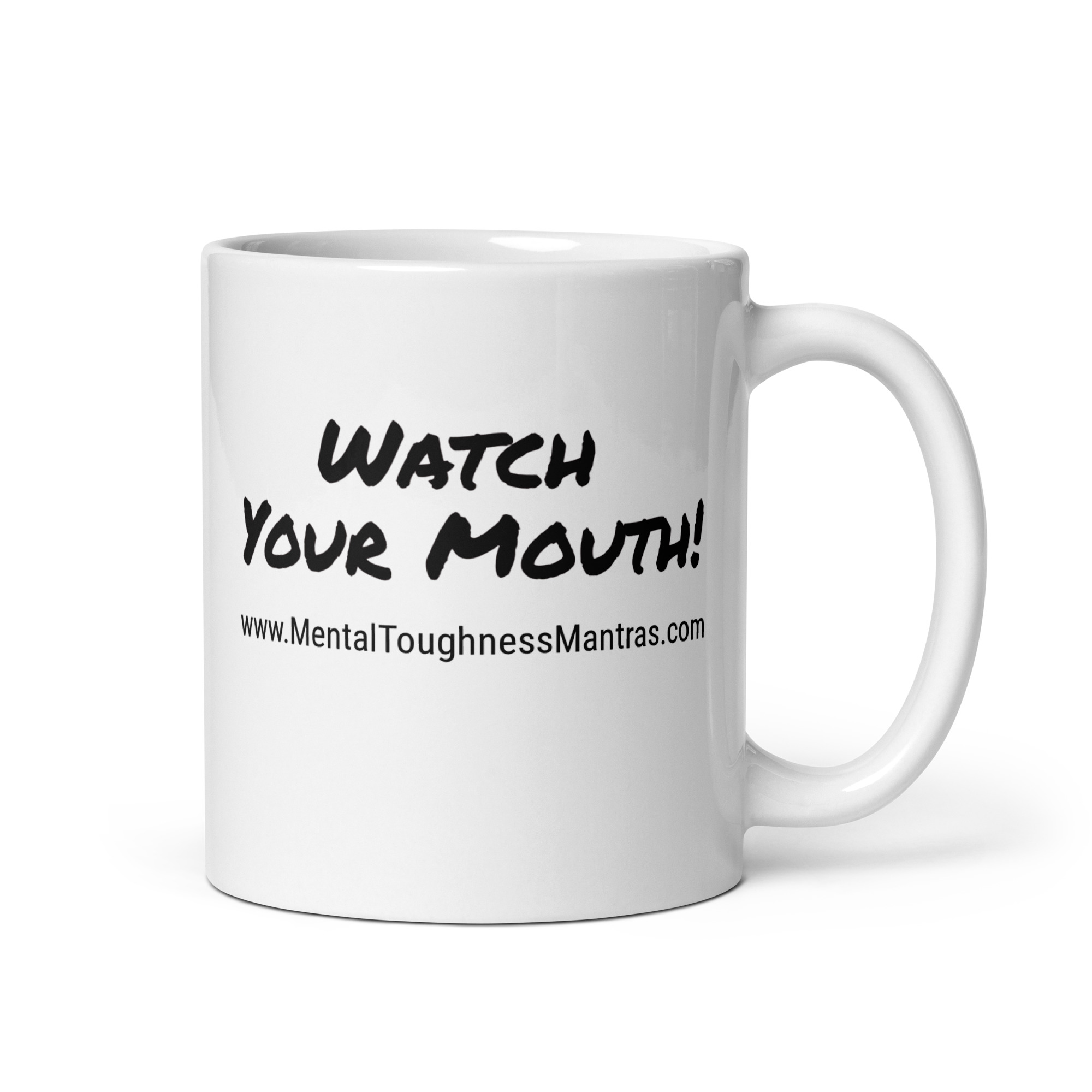 Watch Your Mouth! - White Glossy Mug - Image 2