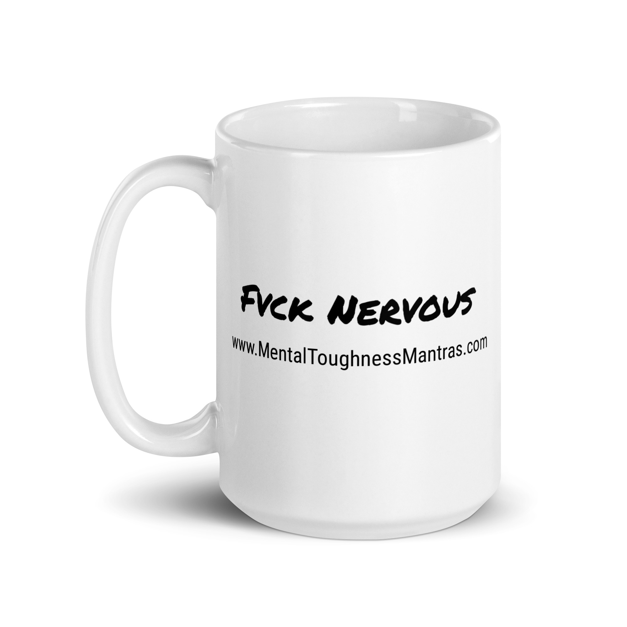 Fvck Nervous - White Glossy Mug - Image 5