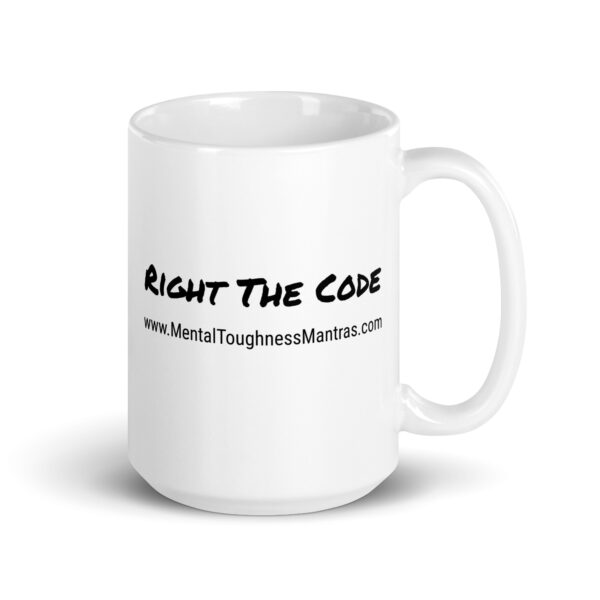 Right The Code - White Glossy Mug