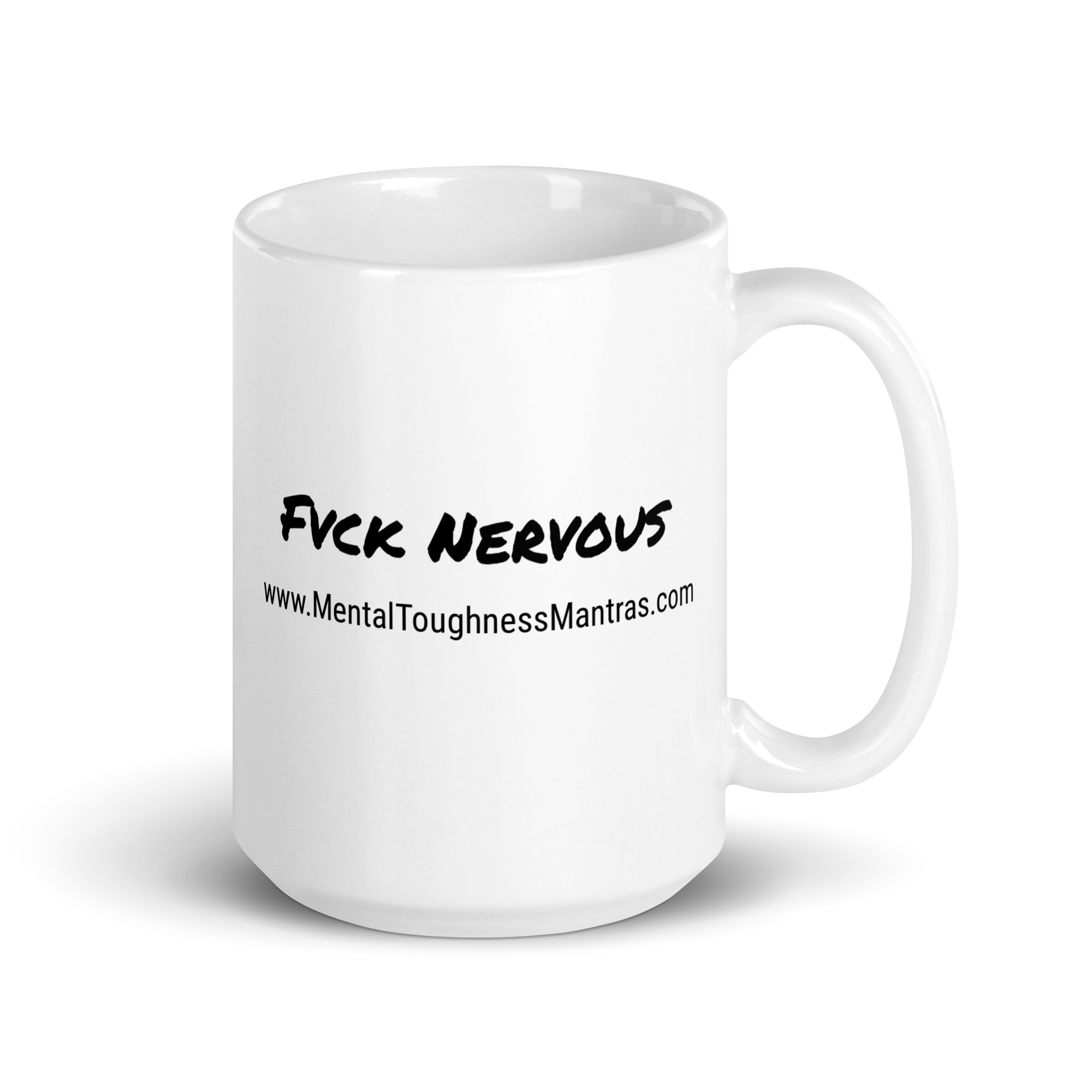 Fvck Nervous - White Glossy Mug