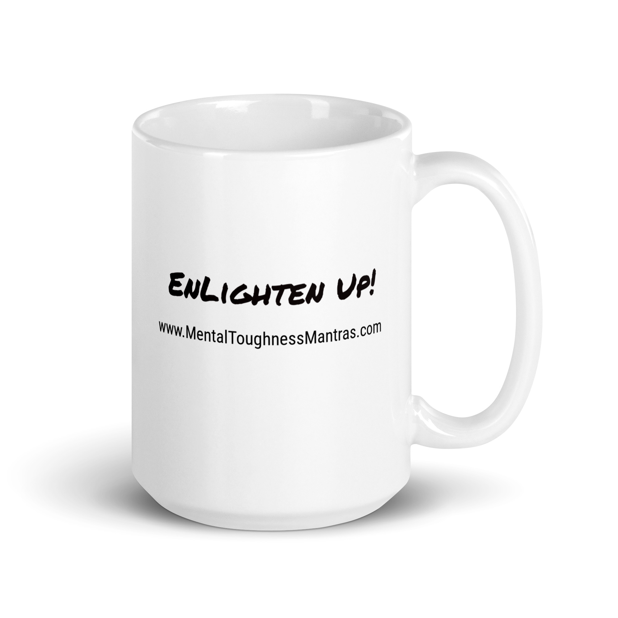 EnLighten Up! - White Glossy Mug