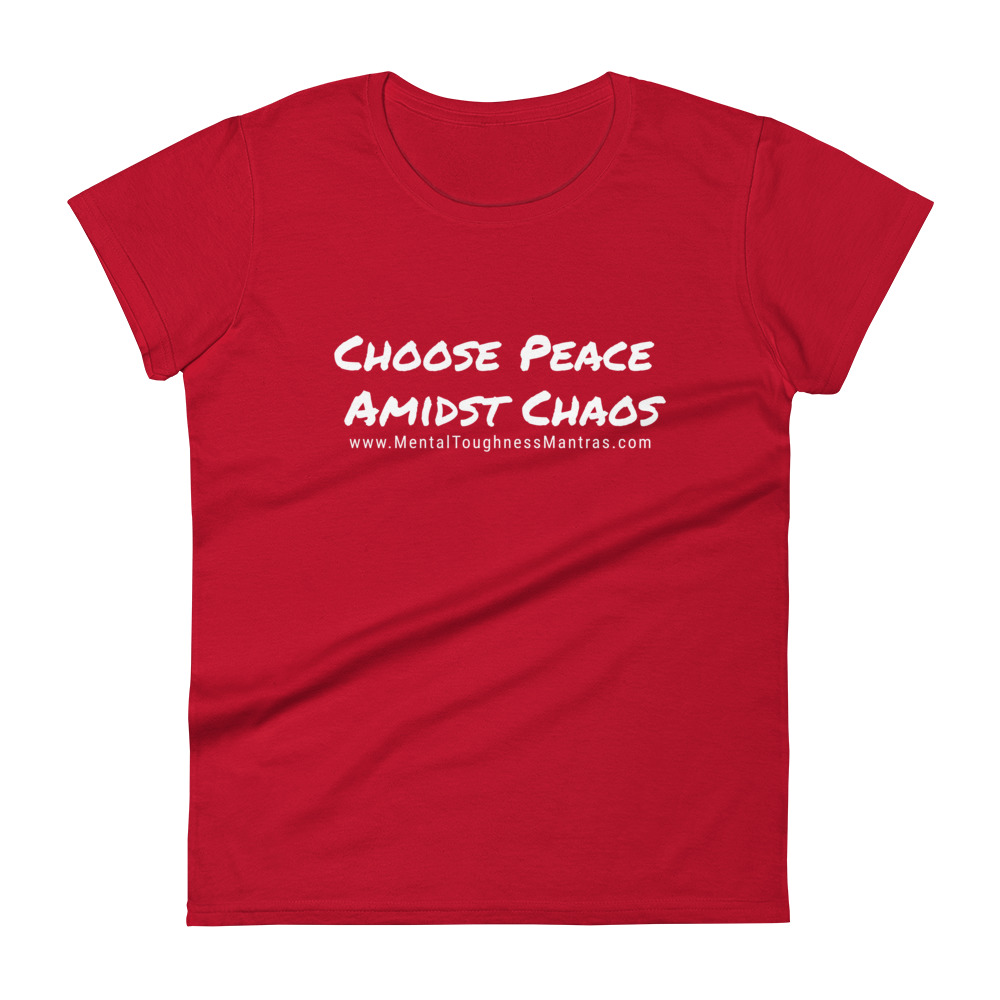 Choose Peace Amidst Chaos - Women's T-shirt - Image 4