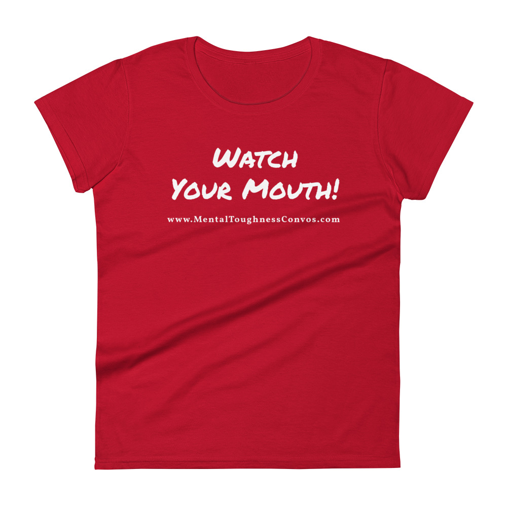Watch Your Mouth - Women's t-shirt - Image 4