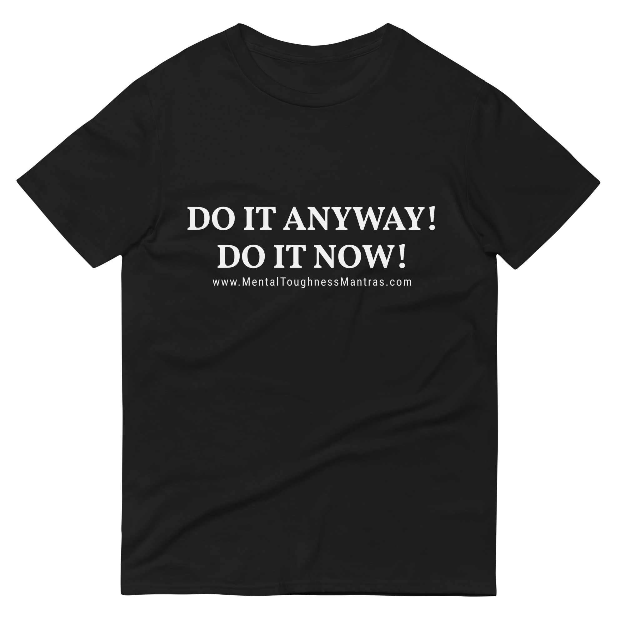DO IT ANYWAY! DO IT NOW! - Unisex Tshirt - Image 2