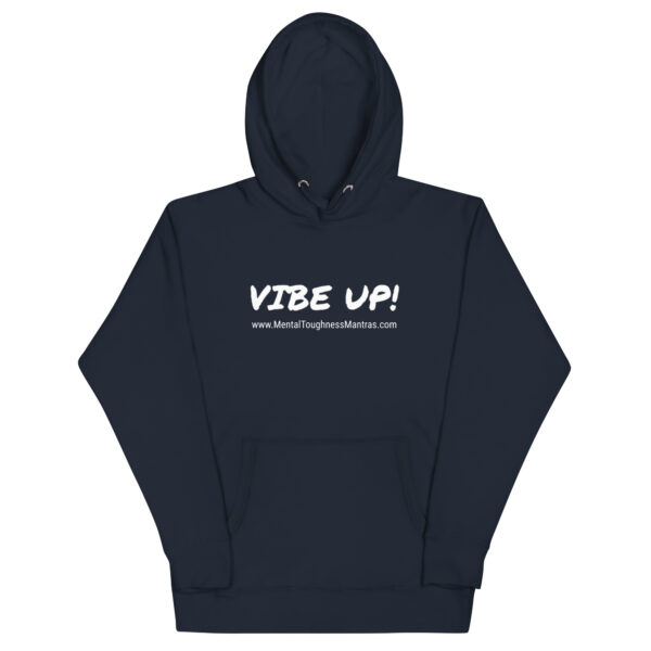 VIBE UP! - Hoodie