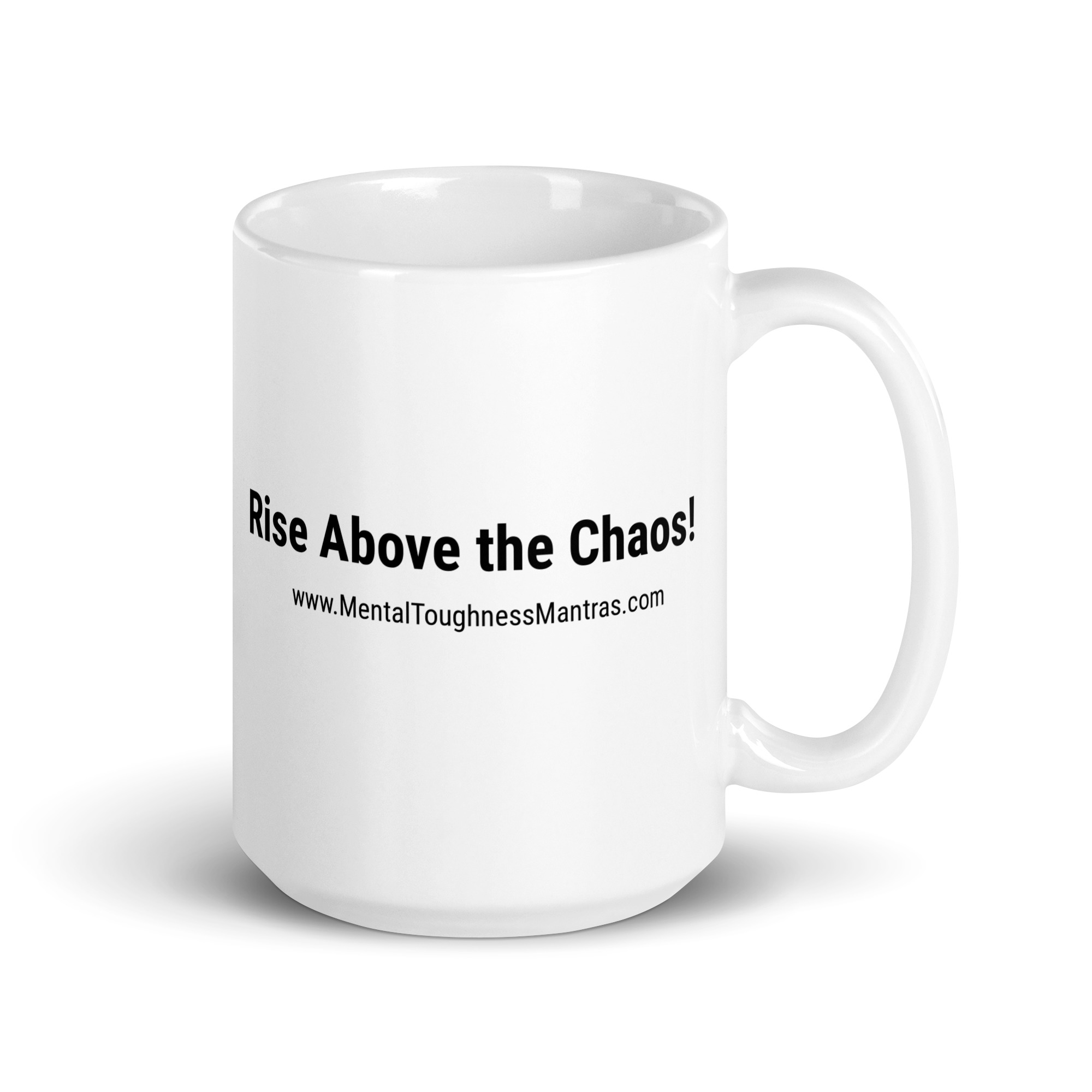 Rise Above the Chaos! - Mug - Image 4