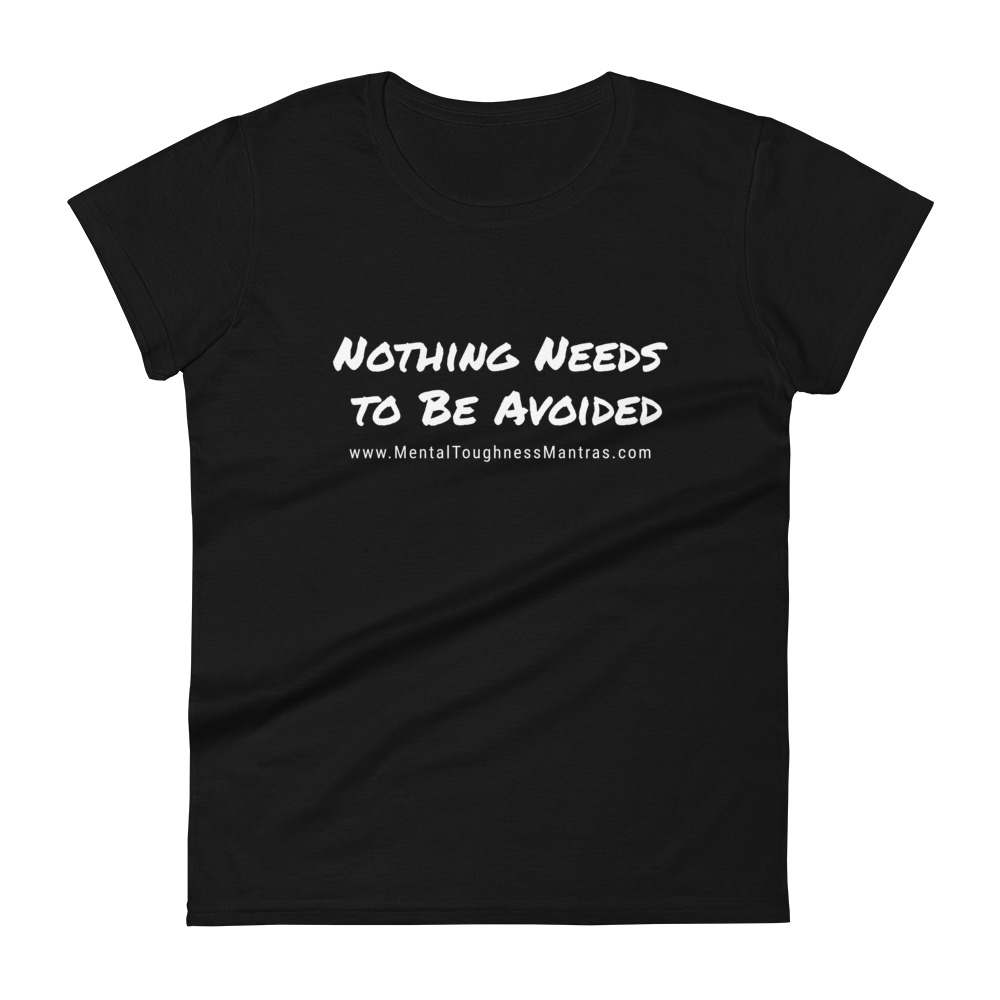 Nothing Needs to Be Avoided - Women's T-Shirt - Image 2