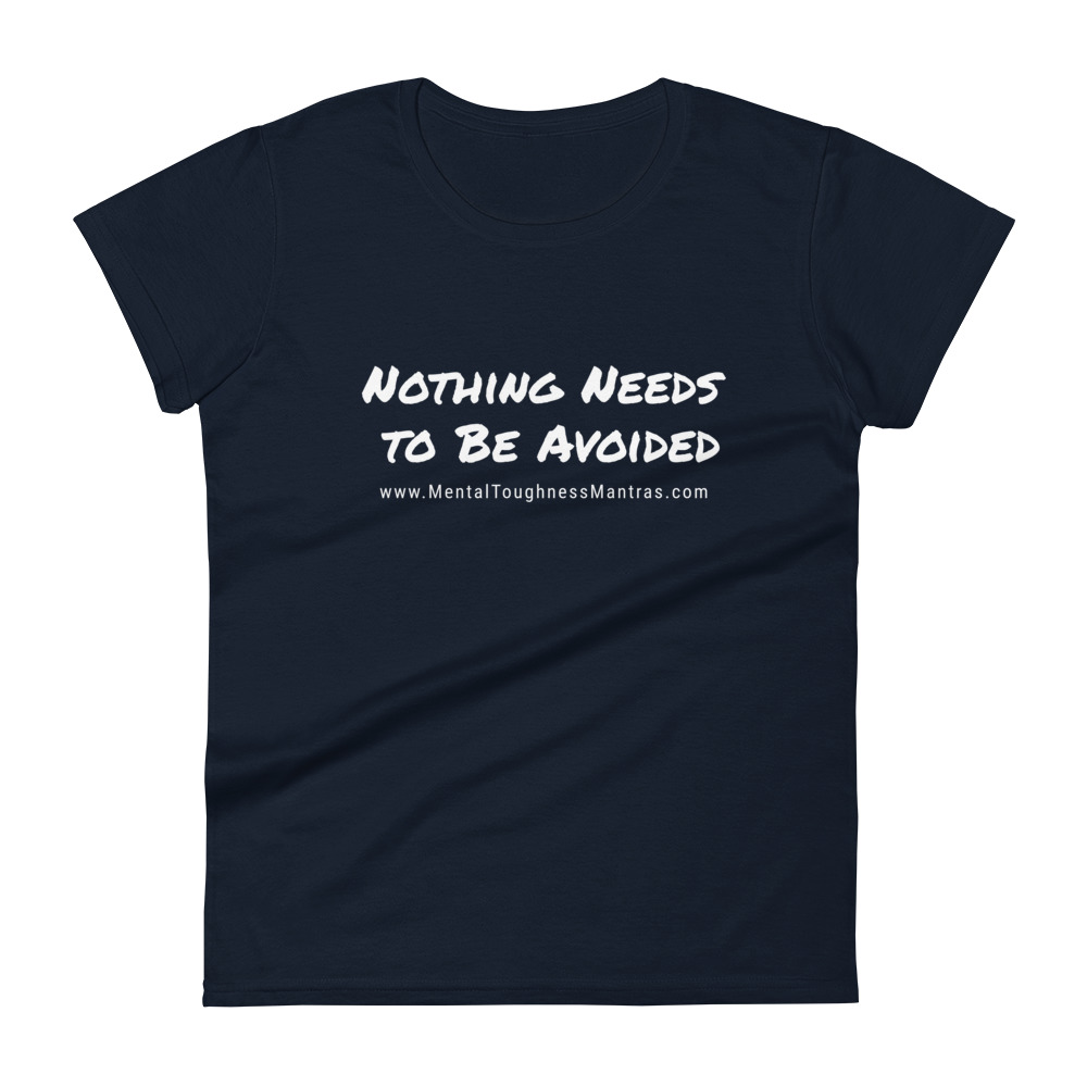Nothing Needs to Be Avoided - Women's T-Shirt - Image 3