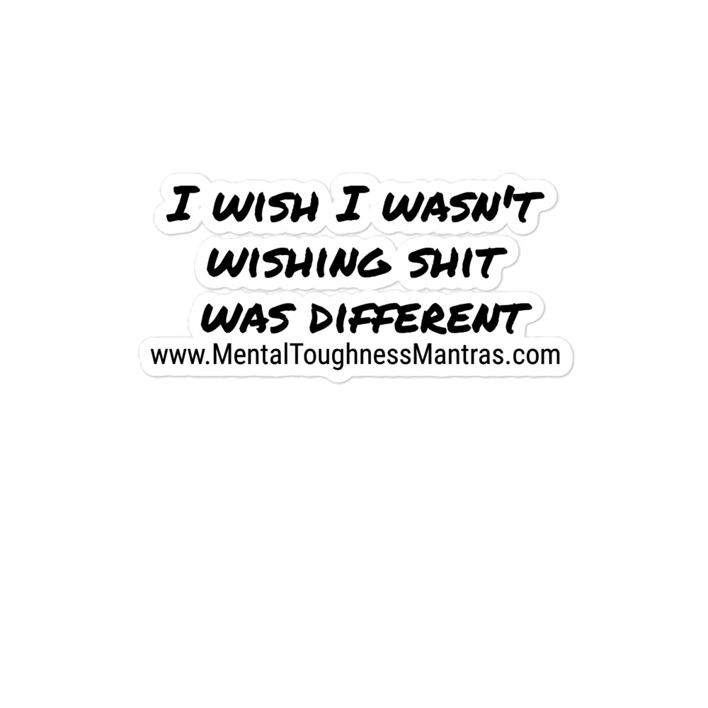 I wish I wasn't wishing shit was different - Bubble-free stickers - Image 2