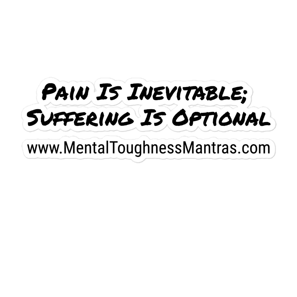 Pain Is Inevitable; Suffering Is Optional - Bubble-free stickers - Image 3