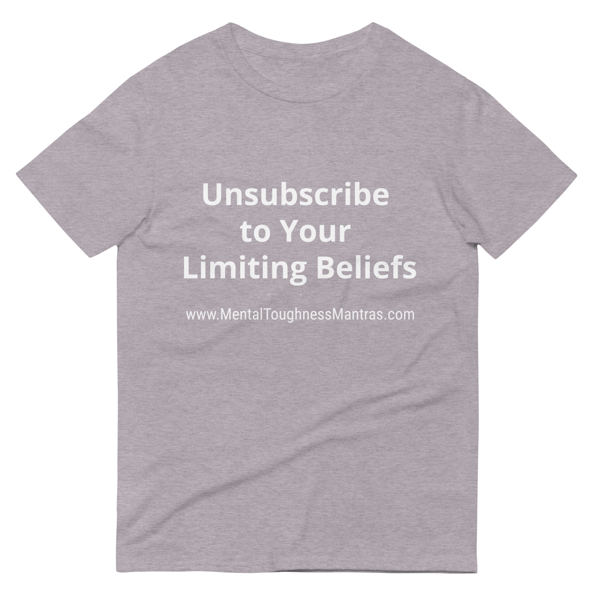 Unsubscribe to Your Limiting Beliefs - Unisex T-shirt