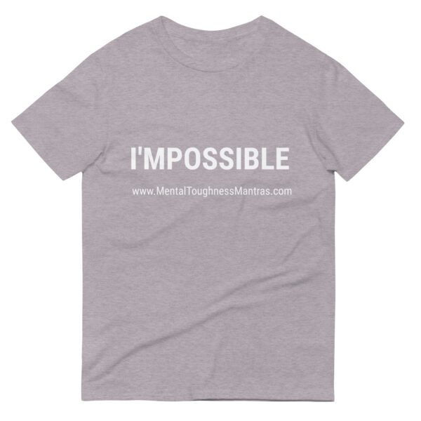 I'MPOSSIBLE - Unisex T-shirt