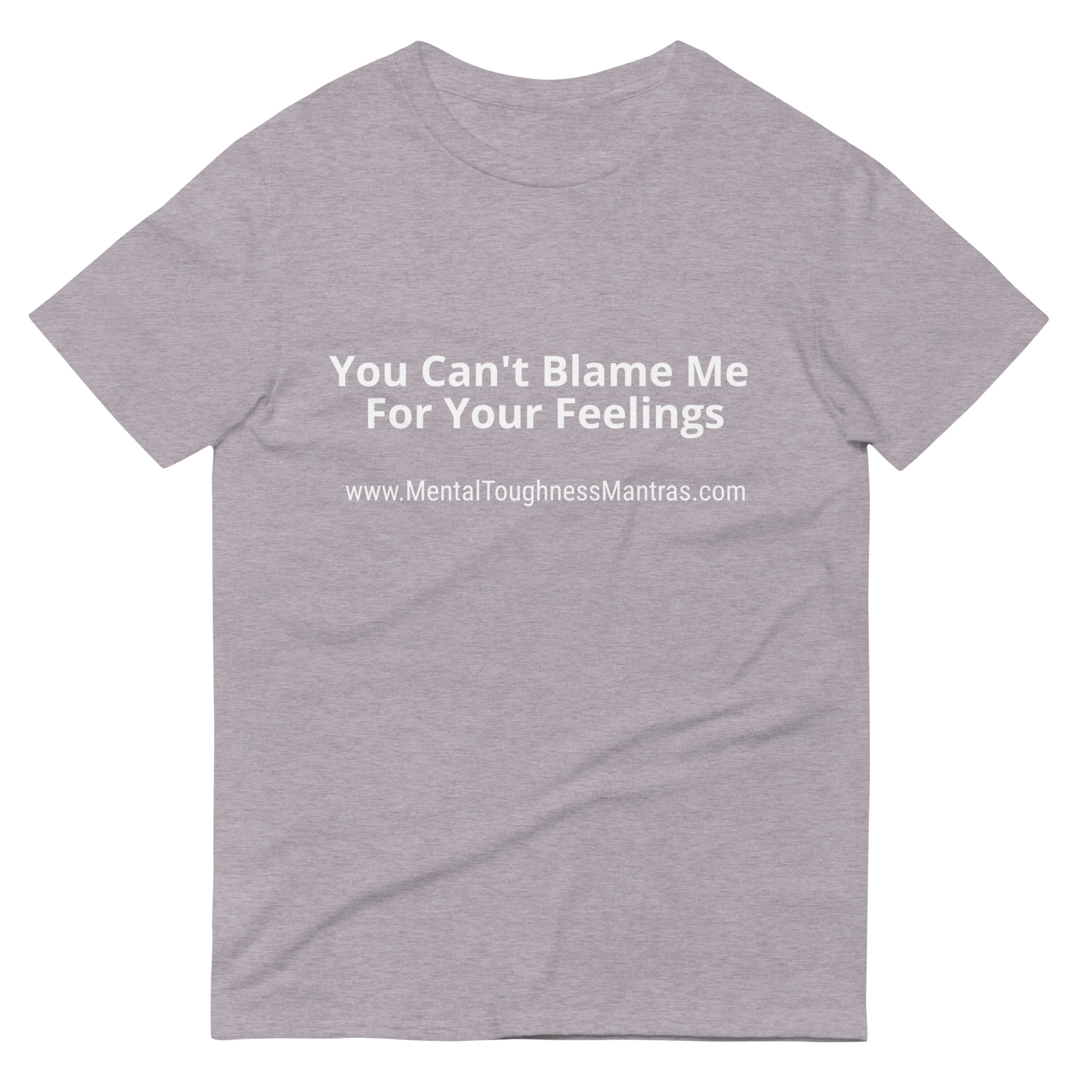 You Can't Blame Me For Your Feelings - Unisex T-shirt - Image 5