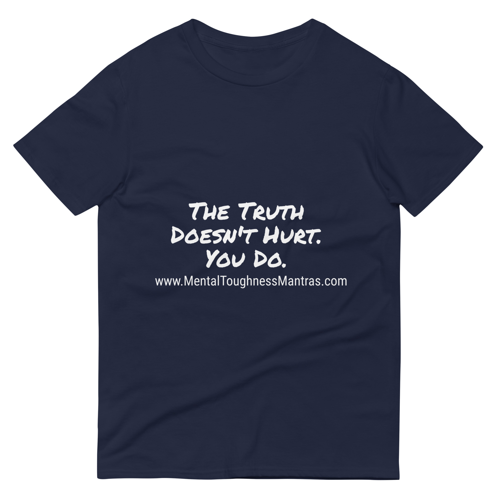 The Truth Doesn't Hurt. You Do. - Unisex T-shirt
