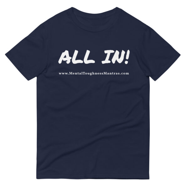 ALL IN! - Unisex T-Shirt