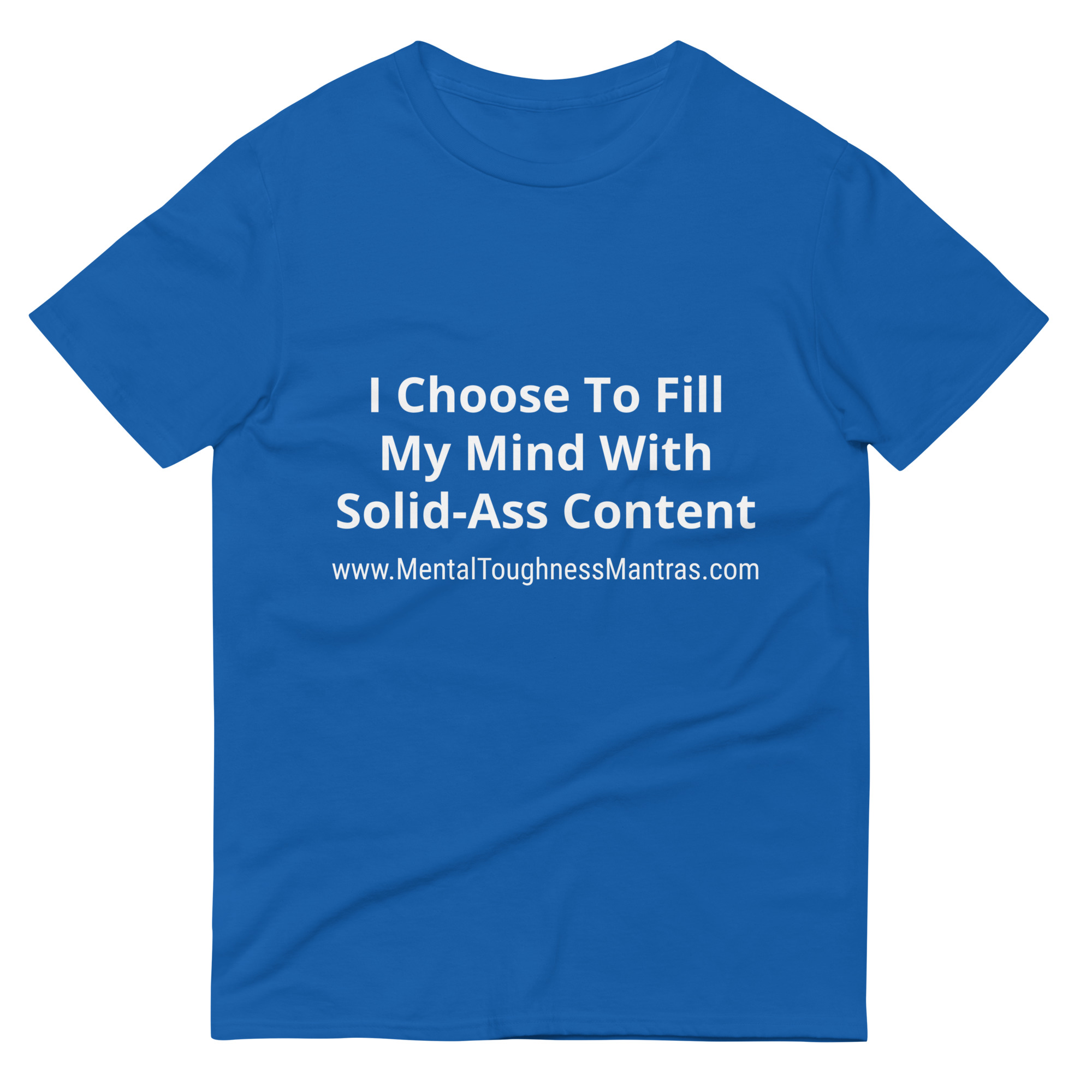I Choose To Fill My Mind With Solid-Ass Content - Unisex T- Shirt