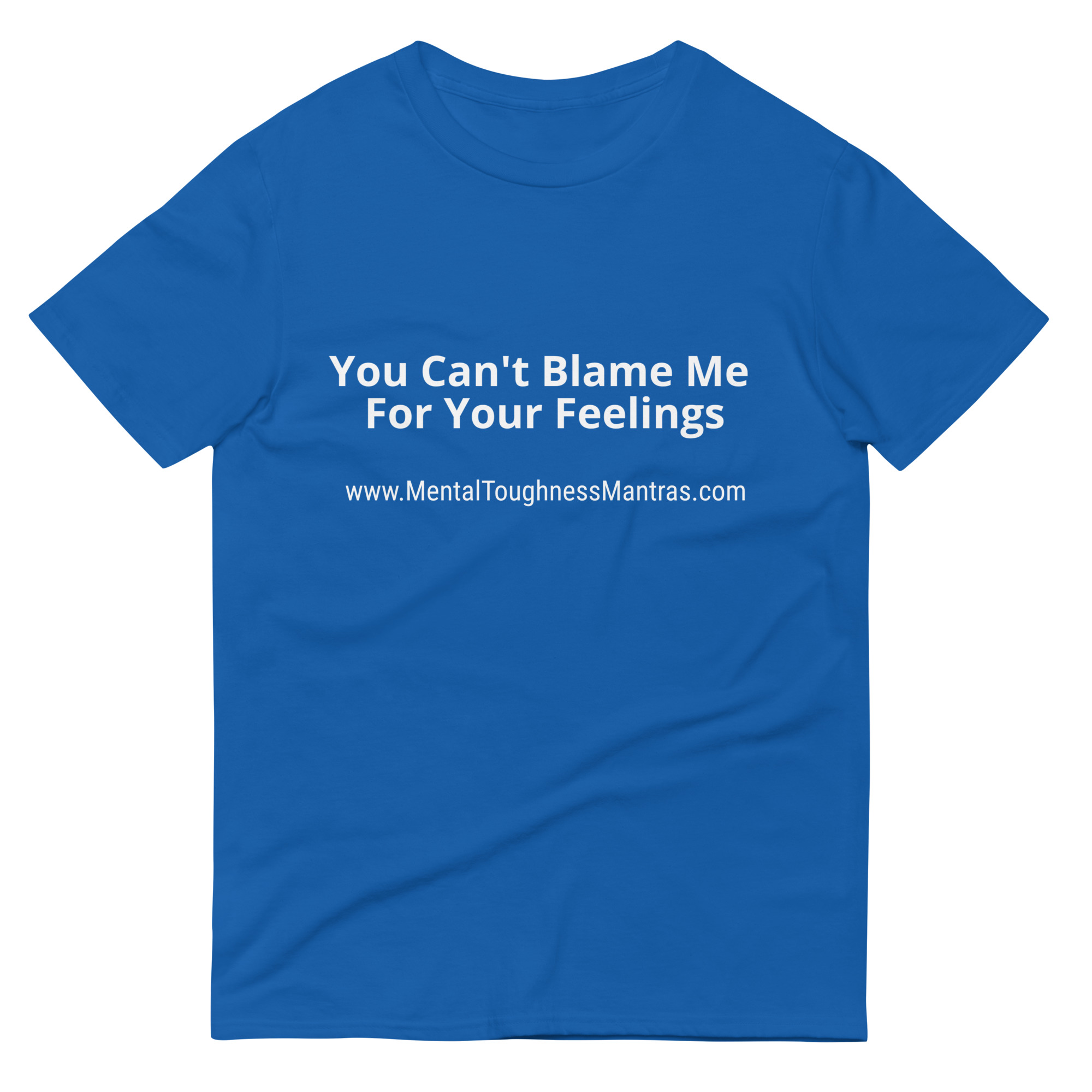 You Can't Blame Me For Your Feelings - Unisex T-shirt - Image 4