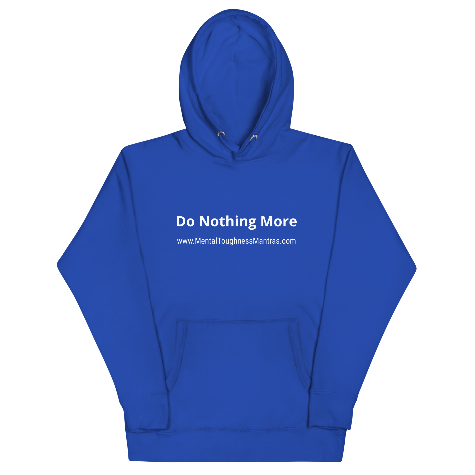 Do Nothing More. - Hoodie - Image 5