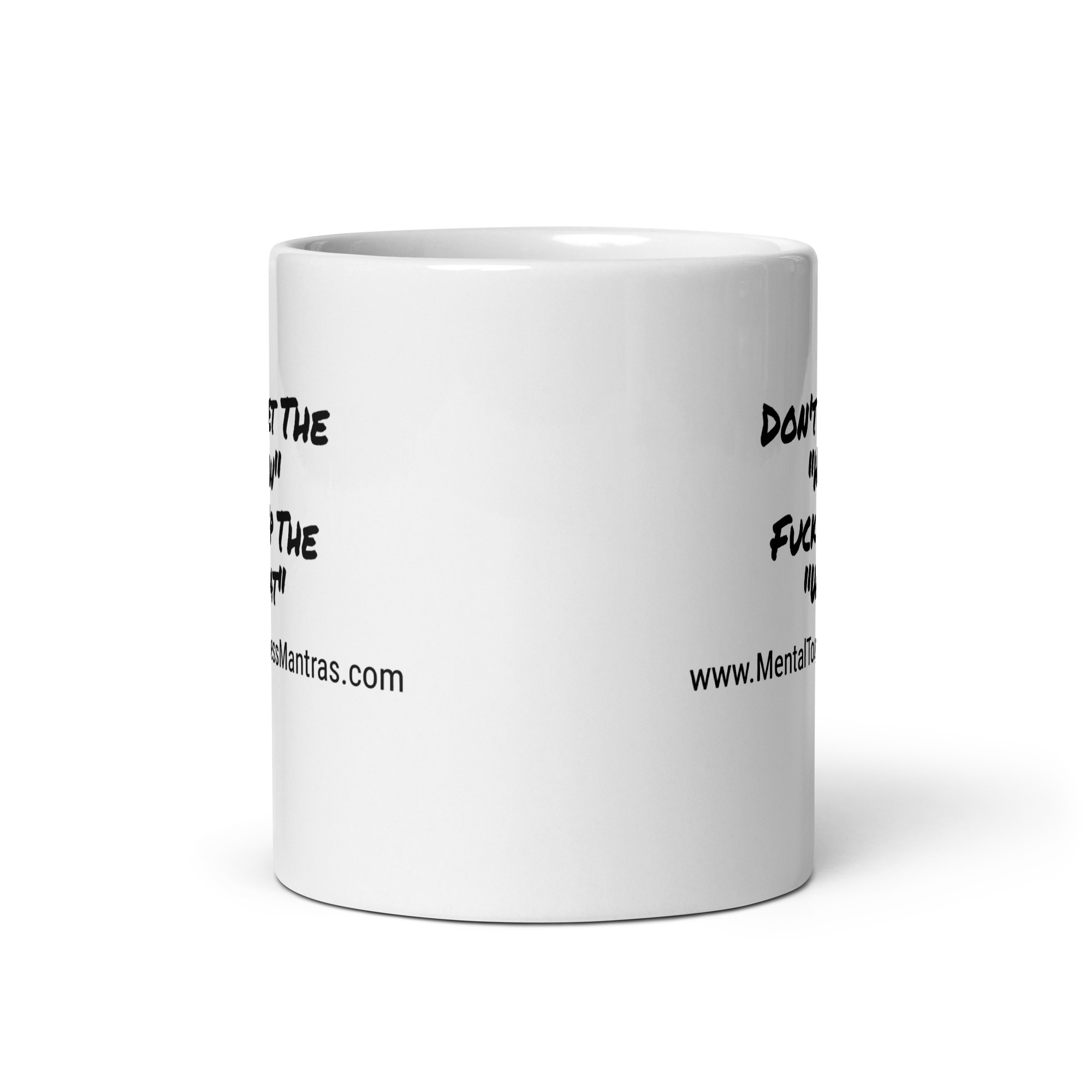 Don't Let The "How" Fuck Up The "What" - Mug - Image 4