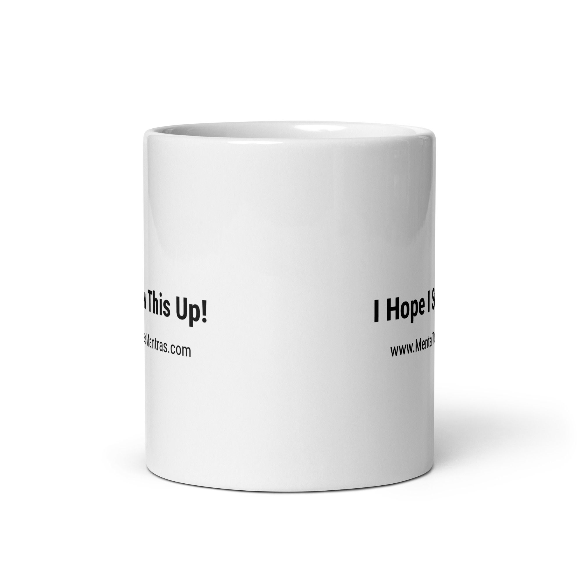 I Hope I Screw This Up! - Mug - Image 3